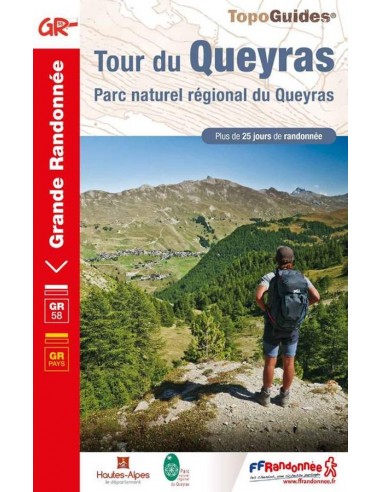 Le Tour du Queyras en 25 jours de randonnée | FFRP