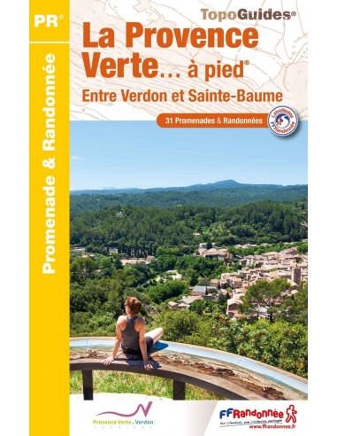 La Provence Ventre entre Verdon et Sainte-Baume | Topoguide 