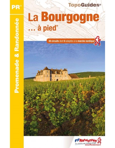 La Bourgogne à pied | Topoguide FFRP