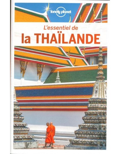 L'Essentiel de La Thailande | L'Essentiel | LONELY PLANET