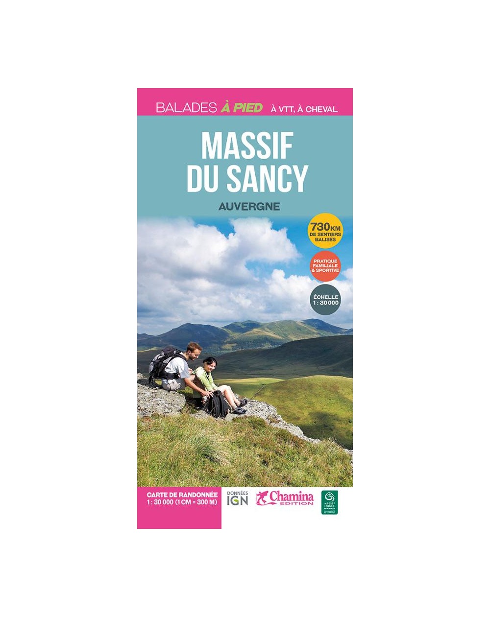 Massif du Sancy | Balade à pied en Auvergne | Chamina Edition Chamina Edition