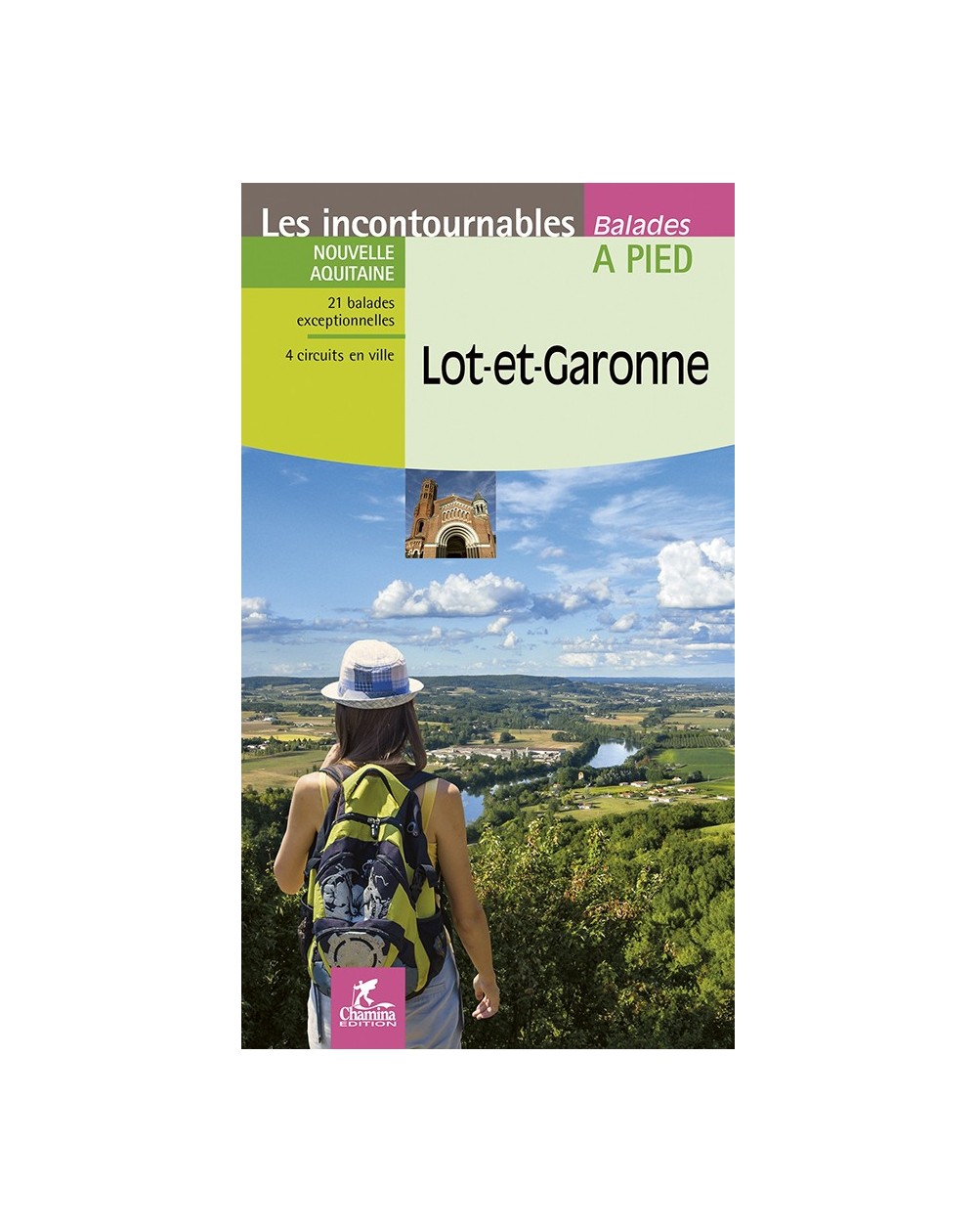 Lot Et Garonne Chamina Edition