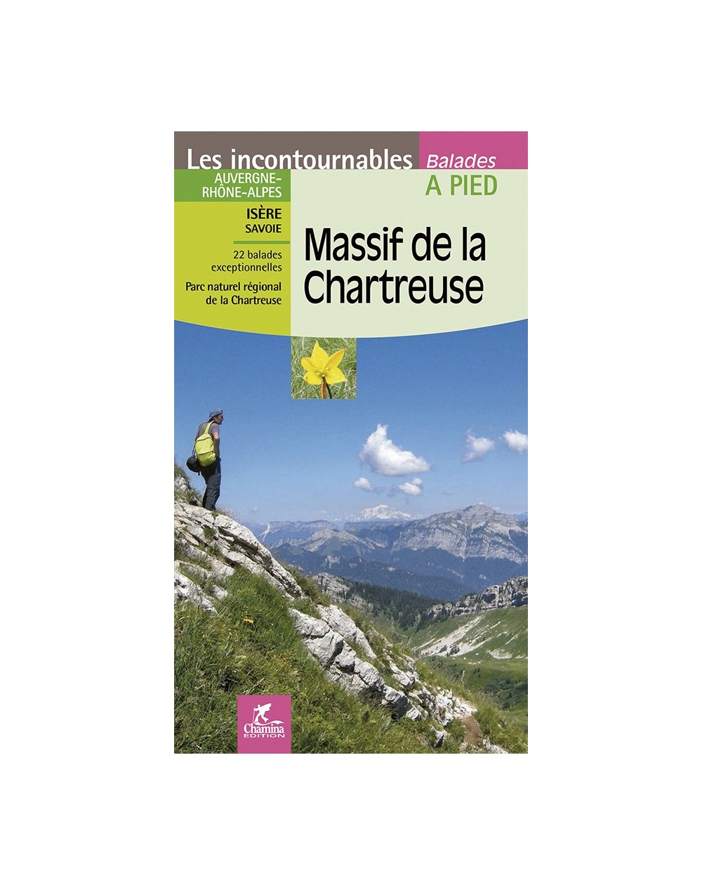 Massif De La Chartreuse Chamina Edition