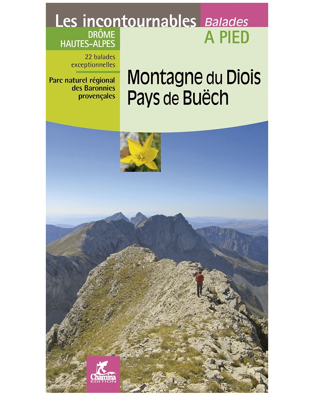 Montagne Du Diois Pays De Buech Chamina Edition