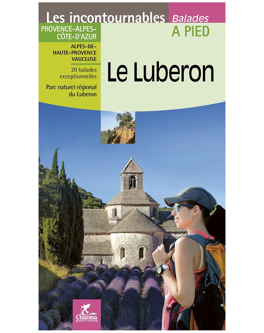 Le Luberon Chamina Edition