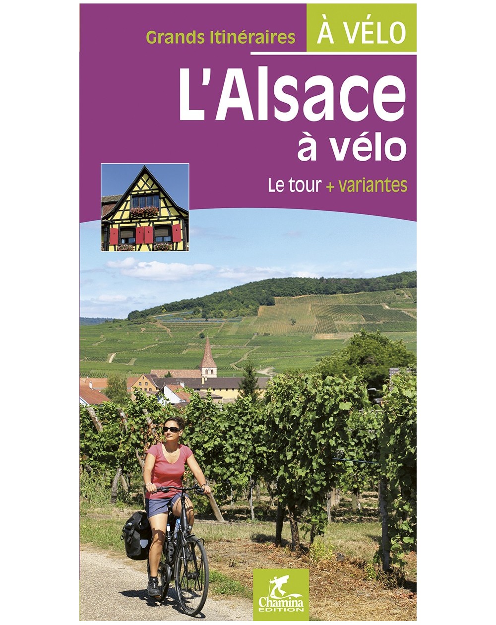 L'Alsace A Velo Chamina Edition
