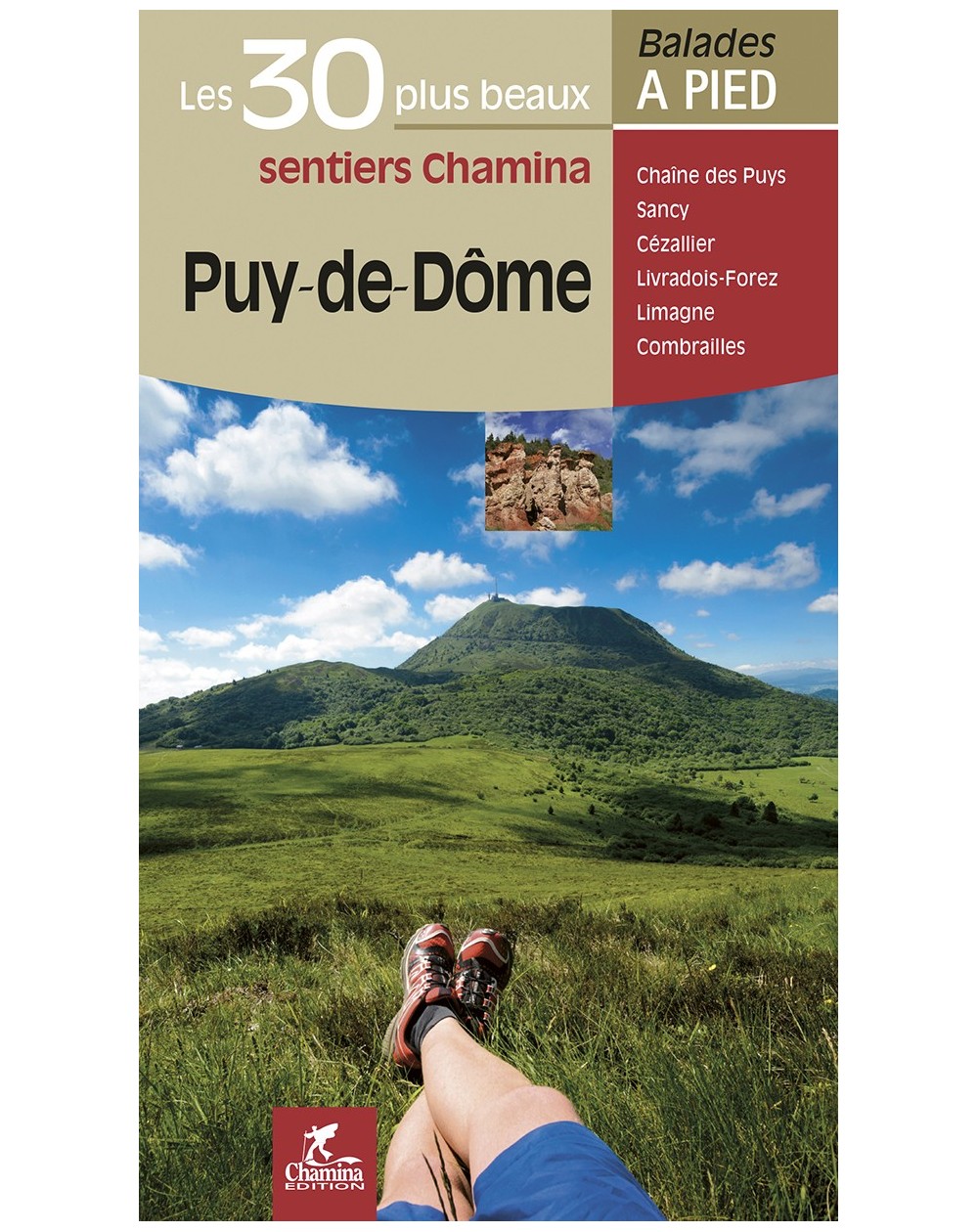 Puy-De-Dome  Les 30 Plus Beaux Sentiers Chamina Edition