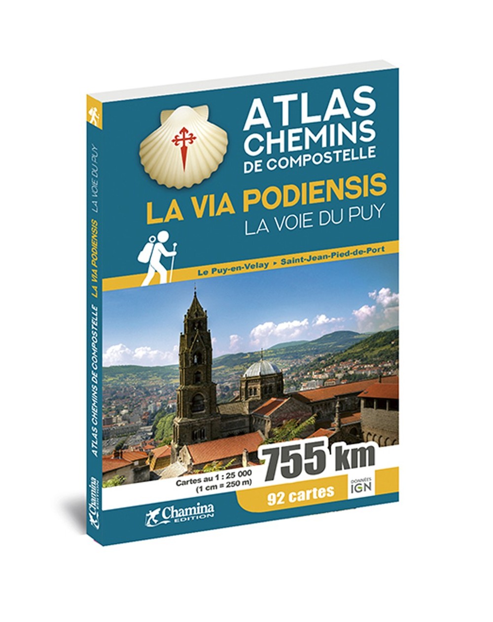 La Via Podiensis La Voie Du Puy Atlas Chemin De Compostelle Chamina Edition