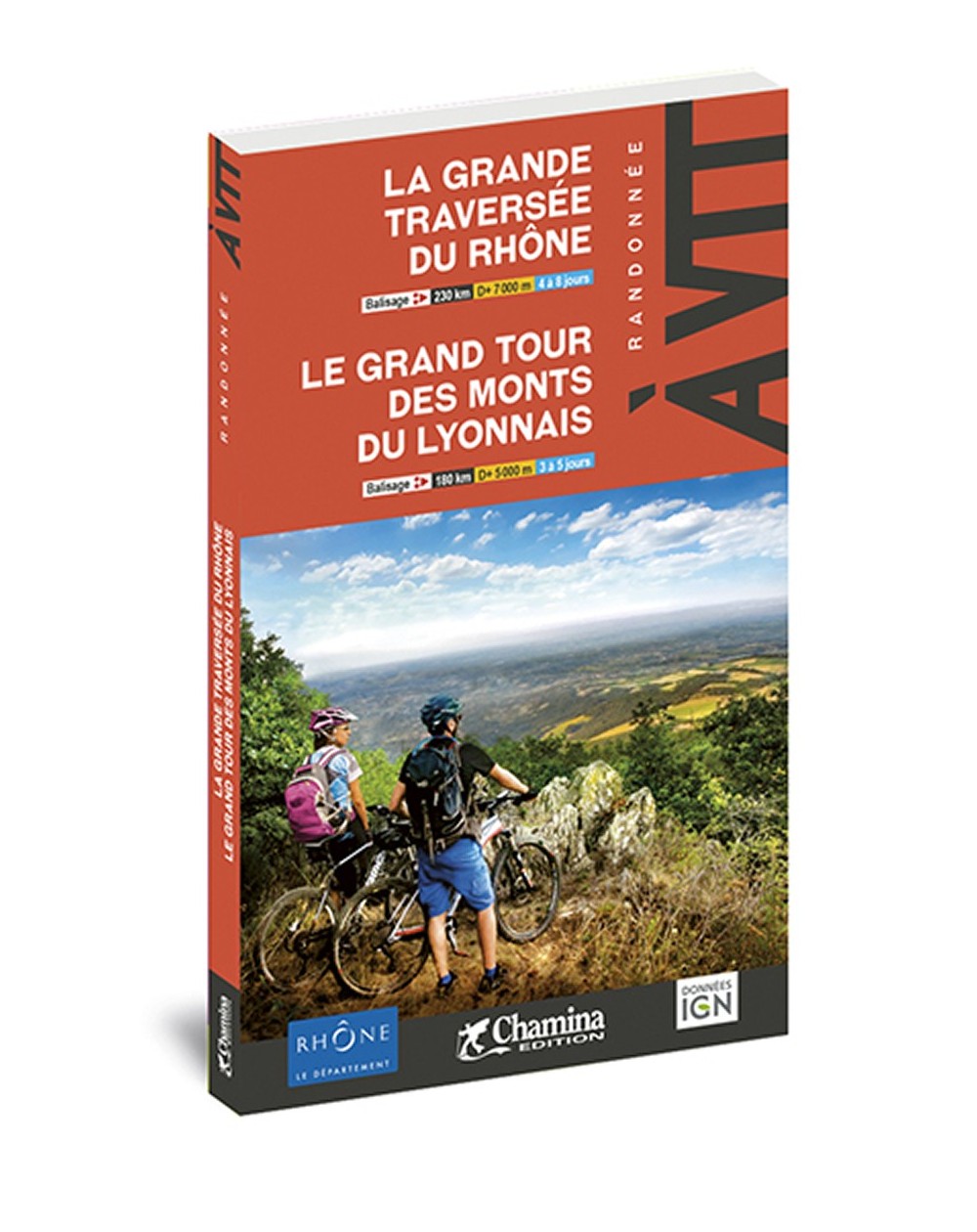Grande Traversée Du Rhone - Grand Tour Des Monts Du Lyonnais Chamina Edition