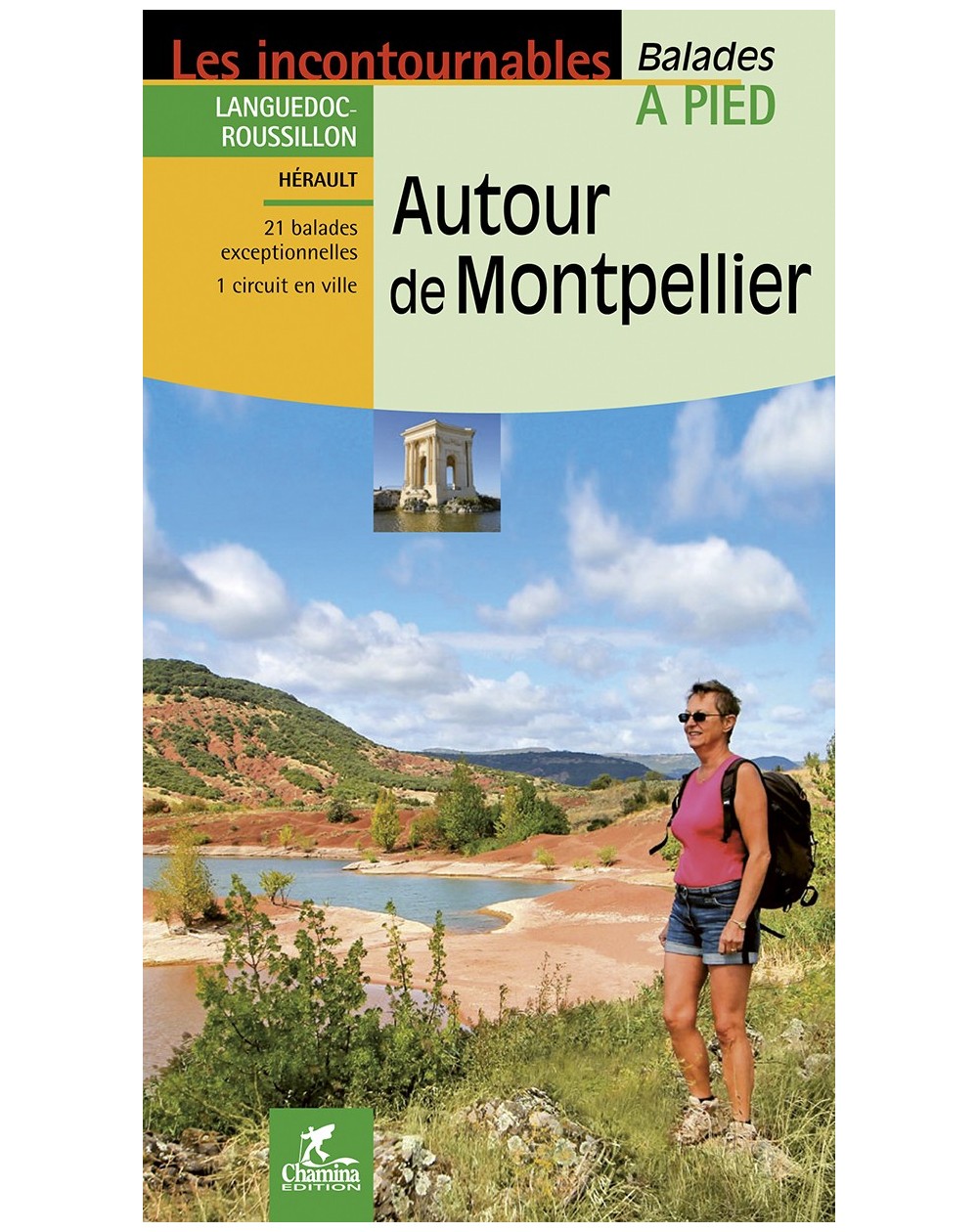Autour De Montpellier Chamina Edition