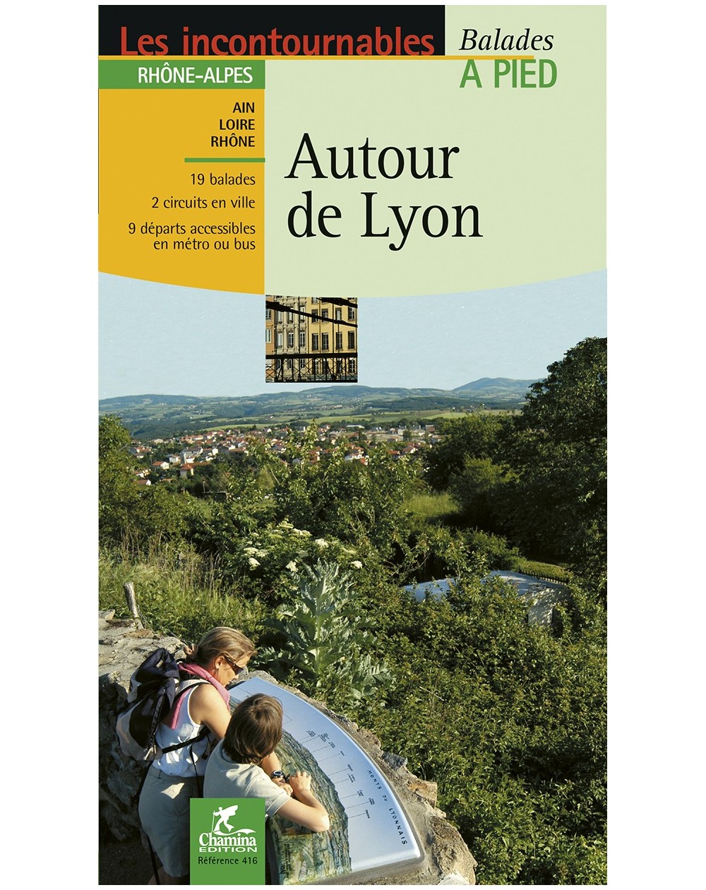 Autour De Lyon Chamina Edition