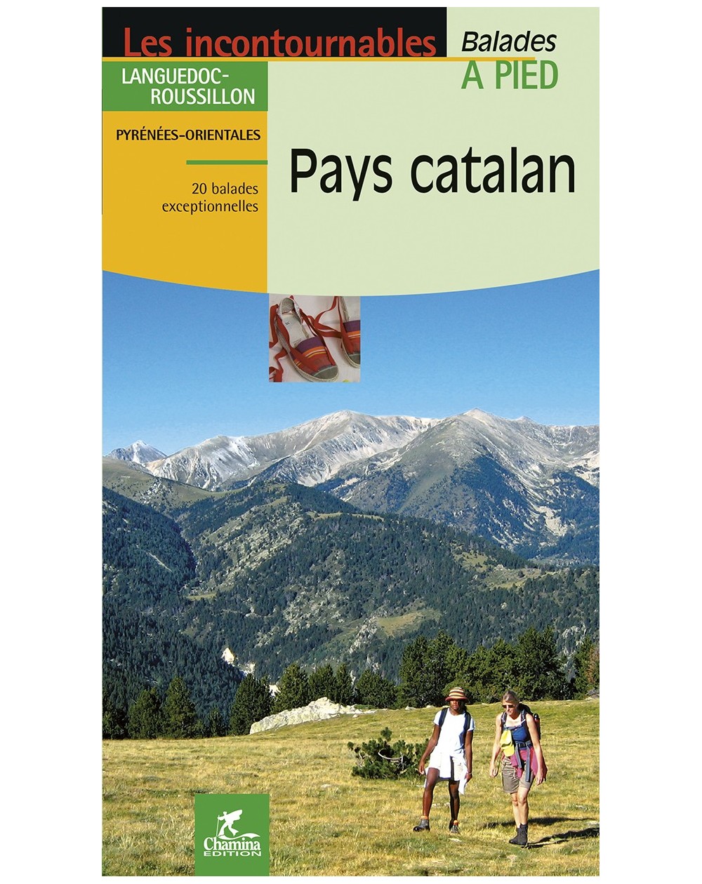 Pays Catalan Chamina Edition