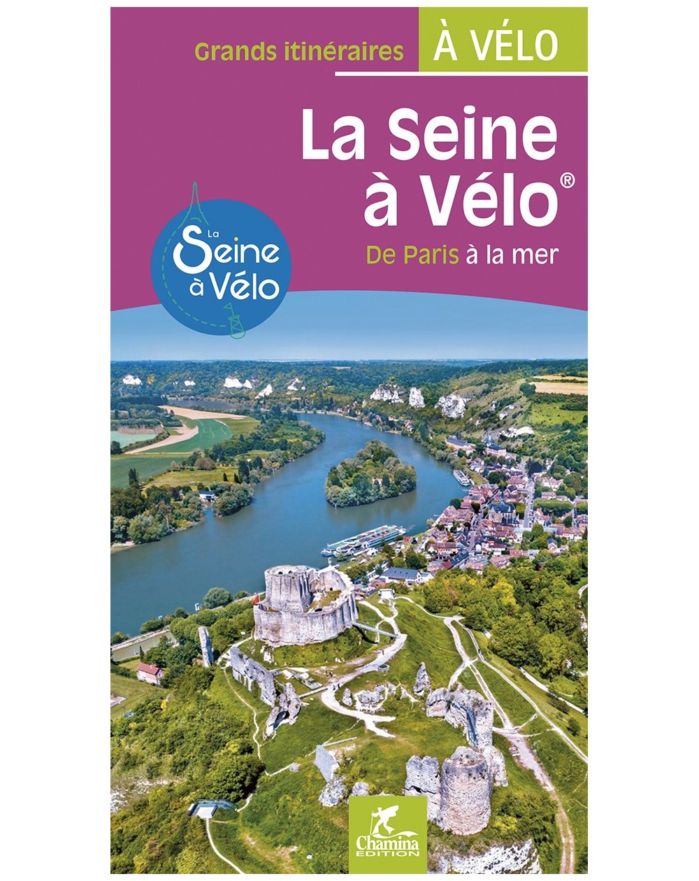 La Seine A Velo Chamina Edition