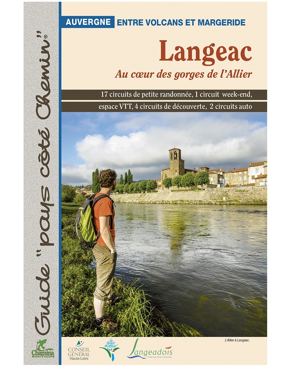 Langeac Au Coeur Des Gorges De L'Allier Chamina Edition