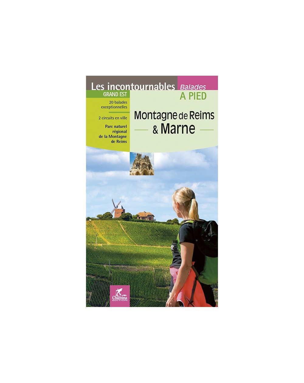 Montagne De Reims Et Marne Chamina Edition