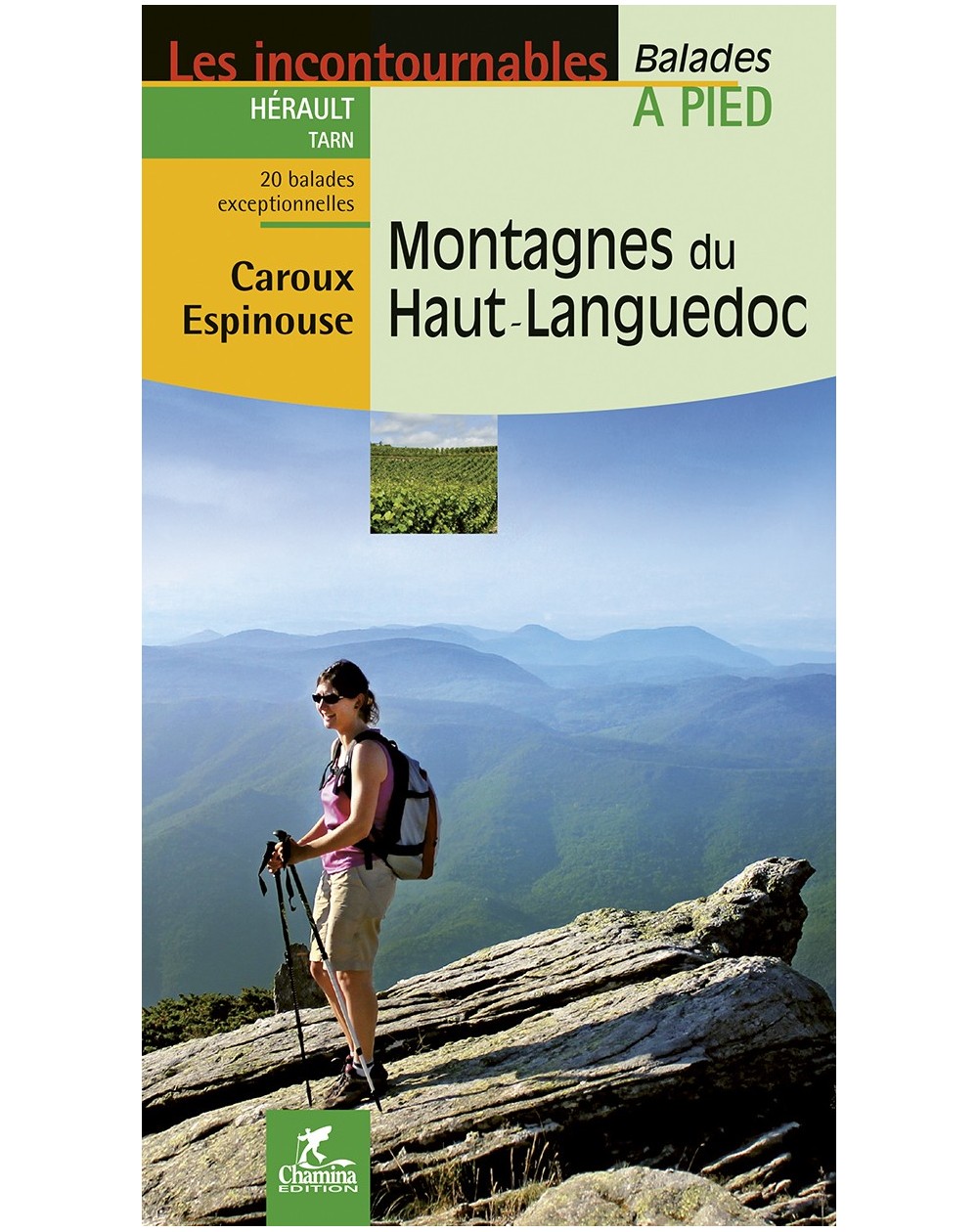 Montagnes Du Haut Languedoc Carous Espinouse Chamina Edition