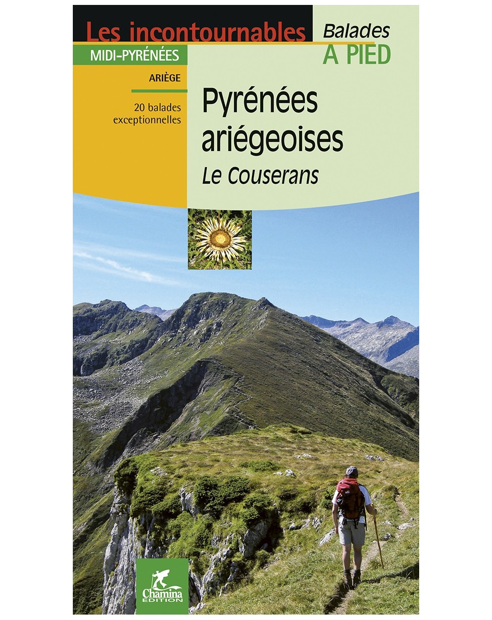 Pyrenees Ariegeoises Le Couserans Chamina Edition
