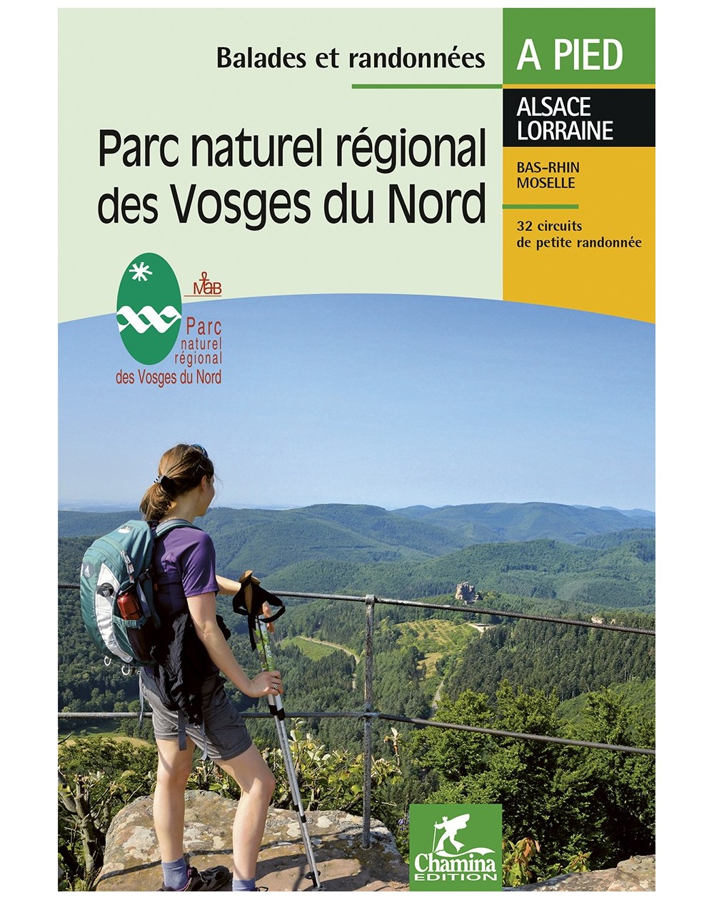Pnr Des Vosges Du Nord Chamina Edition