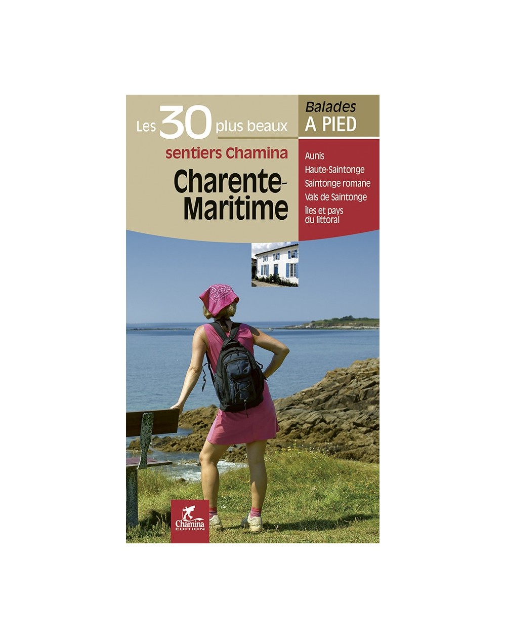 30-balades-randonnee-charente-maritime-chamina-edition-9782844662613