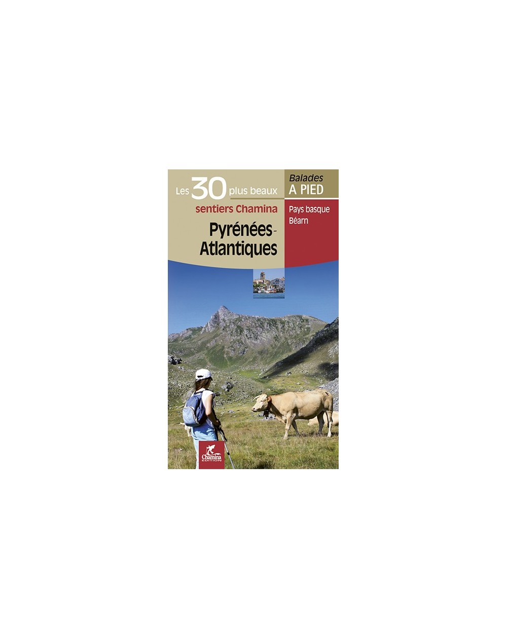 30-balades-randonnee-pyrenees-atlantiques-chamina-edition-9782844663191