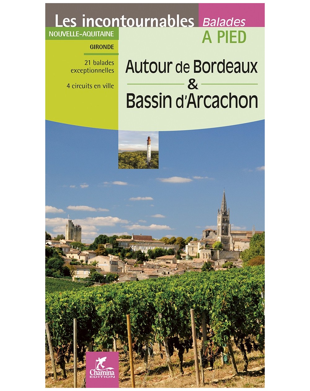 bordeaux-bassin-arcachon-chamina-edition-9782844664730