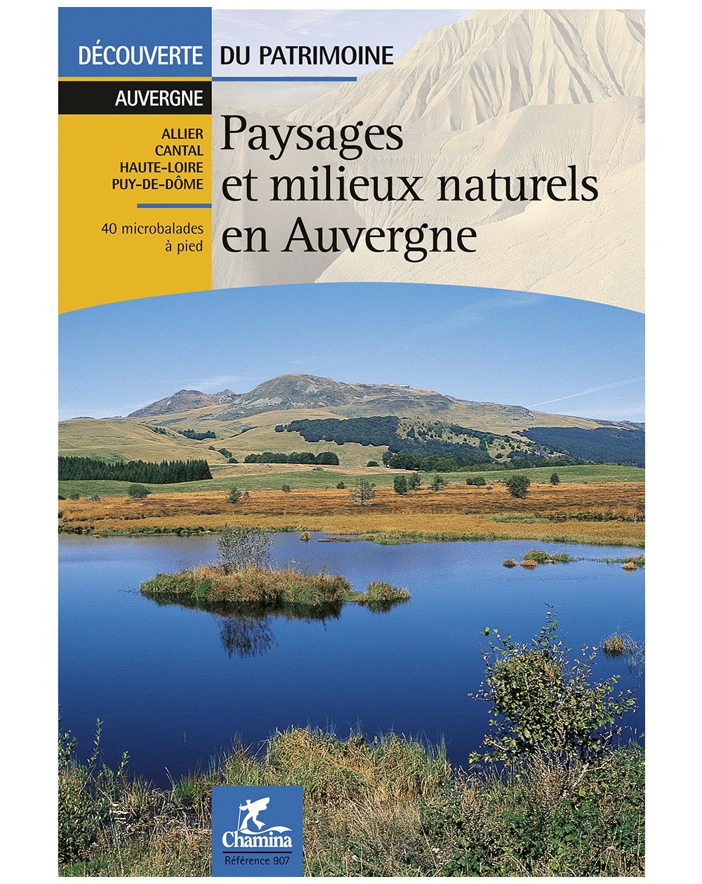 paysages-auvergne-chamina-edition-9782844660862