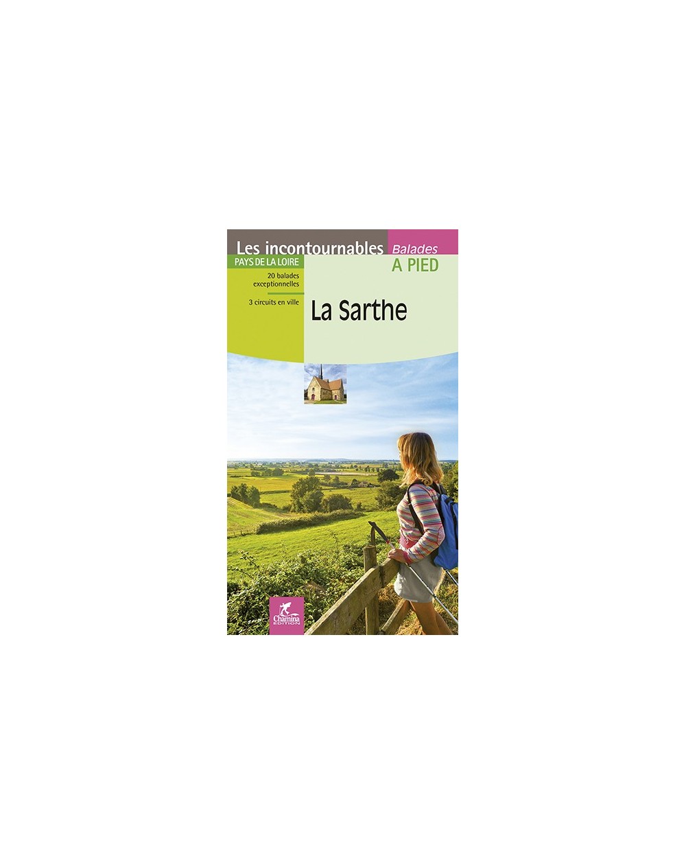 sarthe-balades-chamina-edition-9782844662415