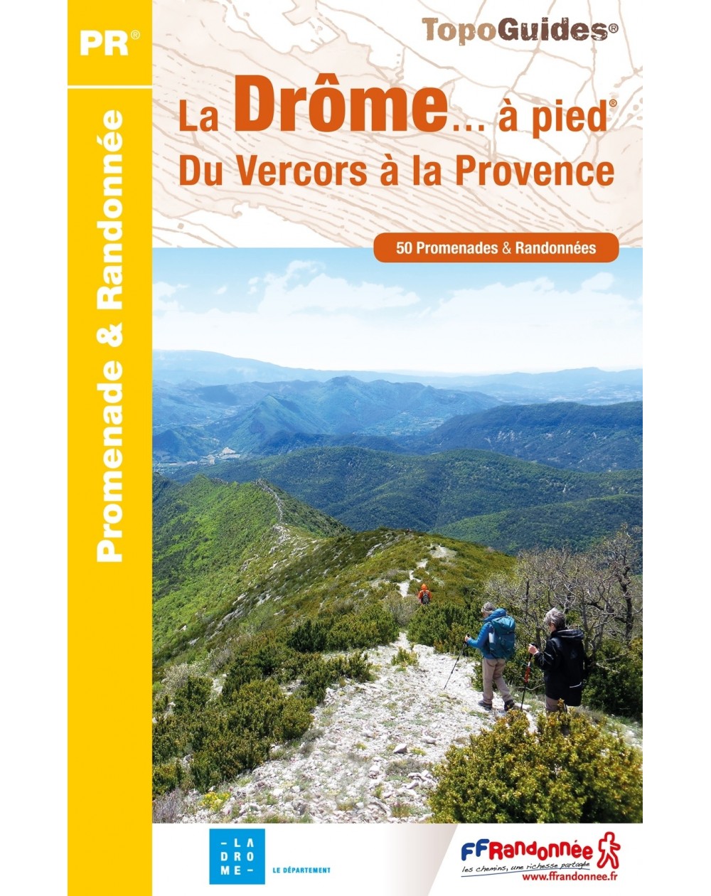 La Drôme en 50 randonnées | Topoguide FFRP