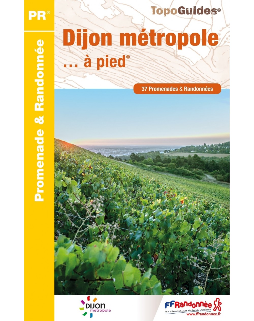 37 promenades pour découvrir Dijon | Topoguide FFRP