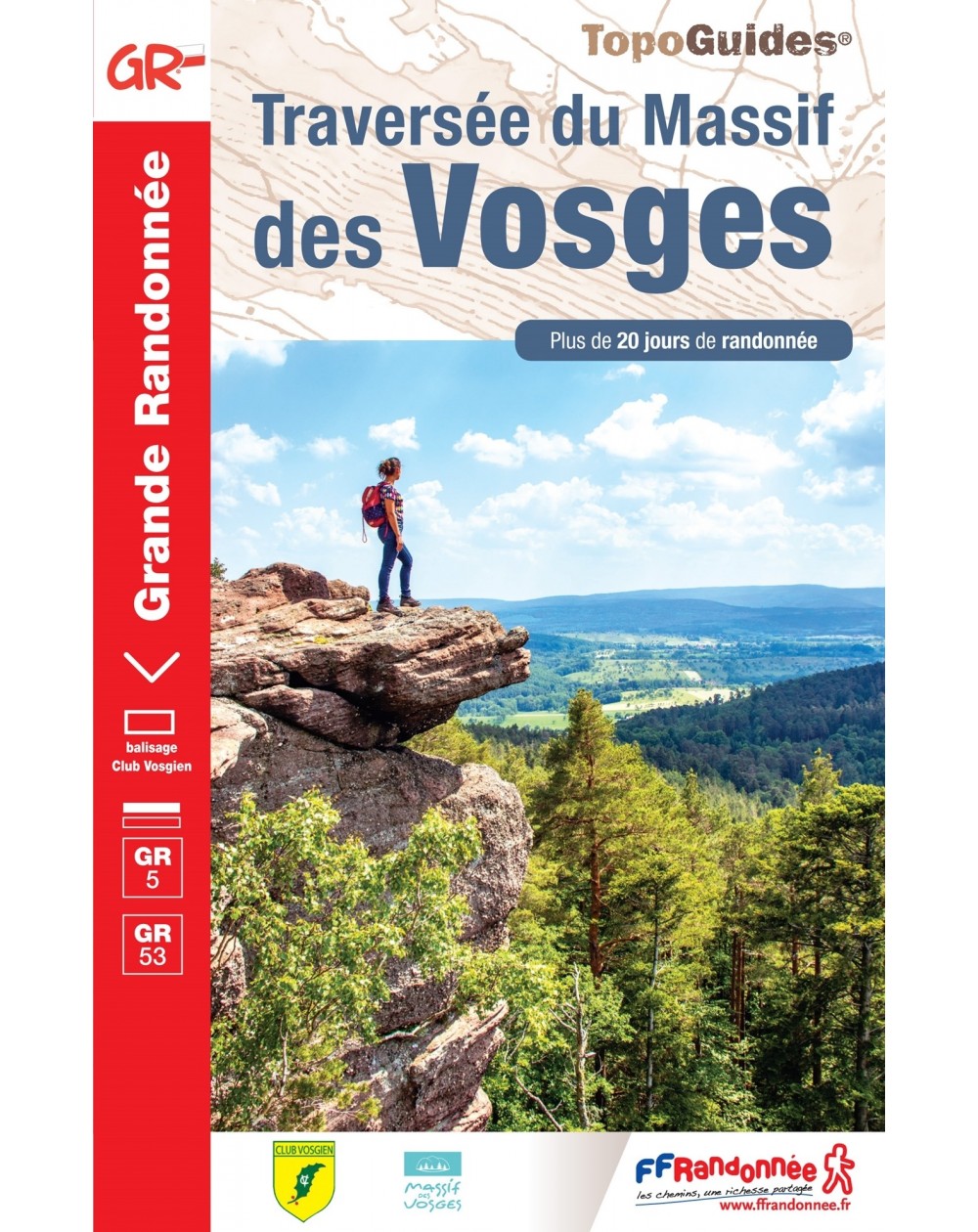 GR5 -La traversée du Massif des Vosges. | Topoguide FFRP
