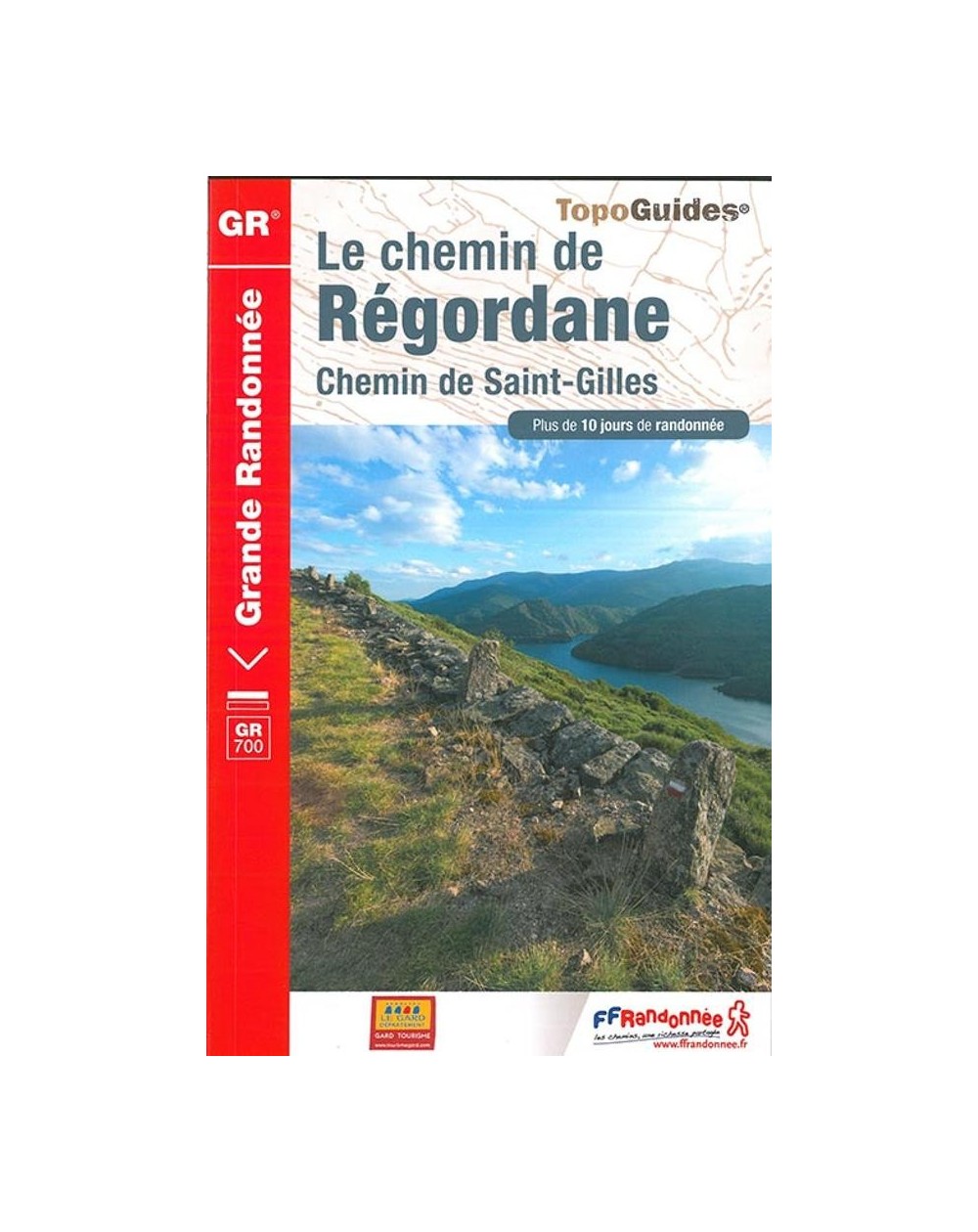 Le chemin de Régordane - Chemin de Saint-Gilles | Topoguide 
