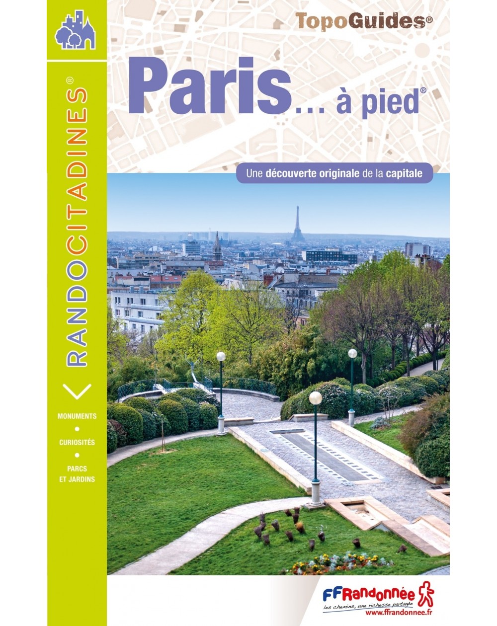 Randonné dans Paris | Topoguide FFRP