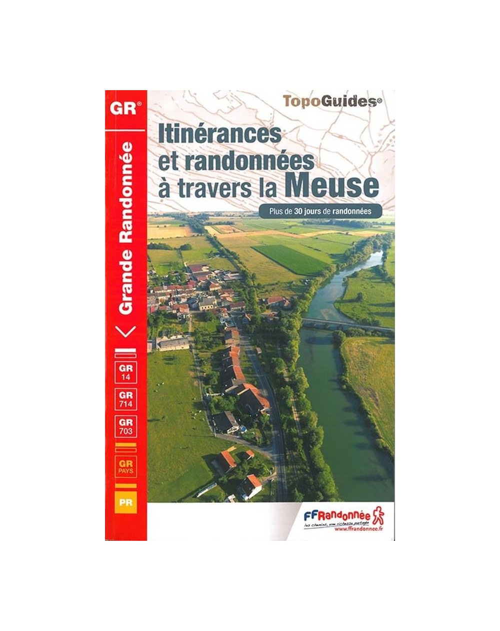 Itinerance et randonnées dans la Meuse | Topoguide FFRP