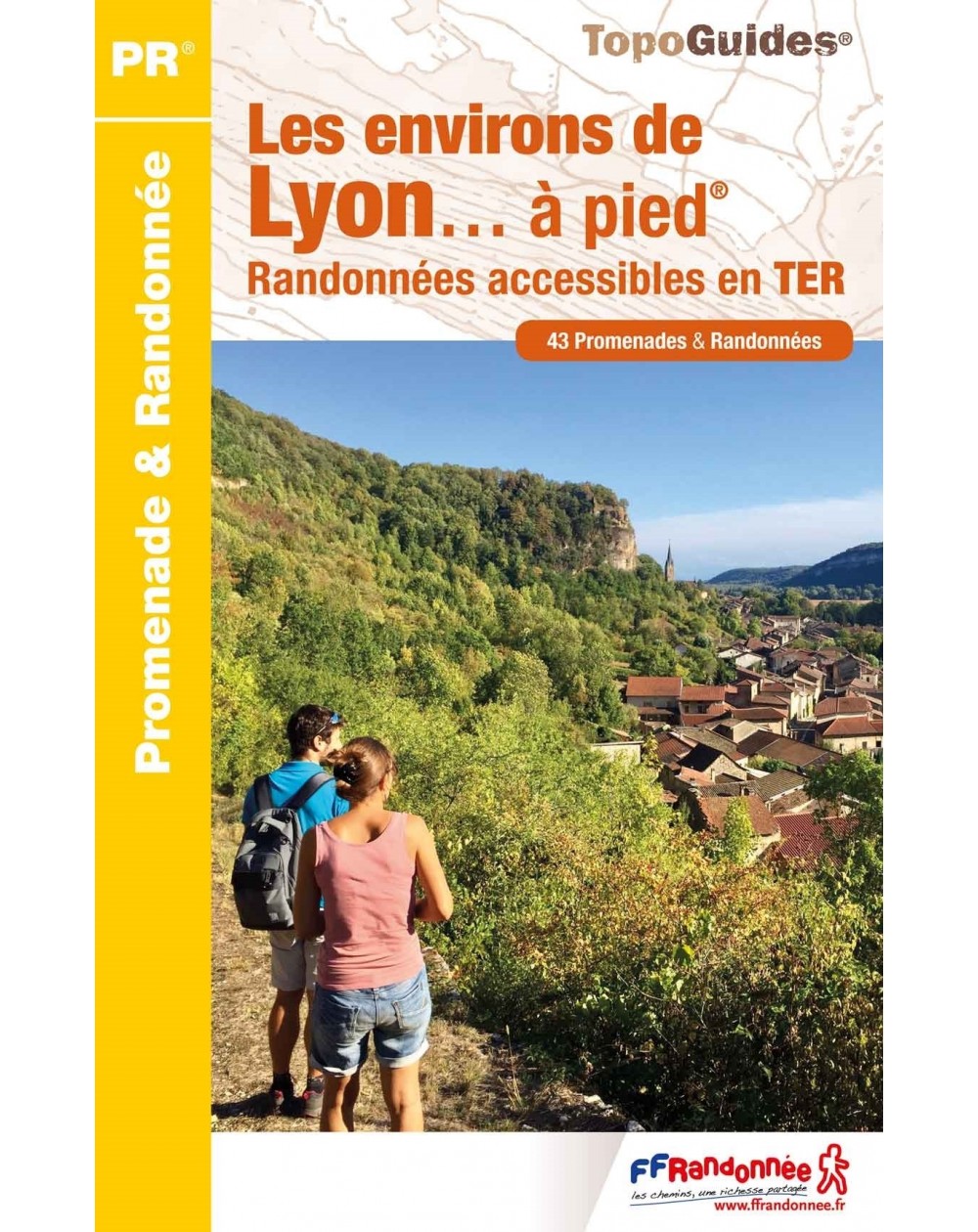 Randonnées dans les environs de Lyon | Topoguide FFRP