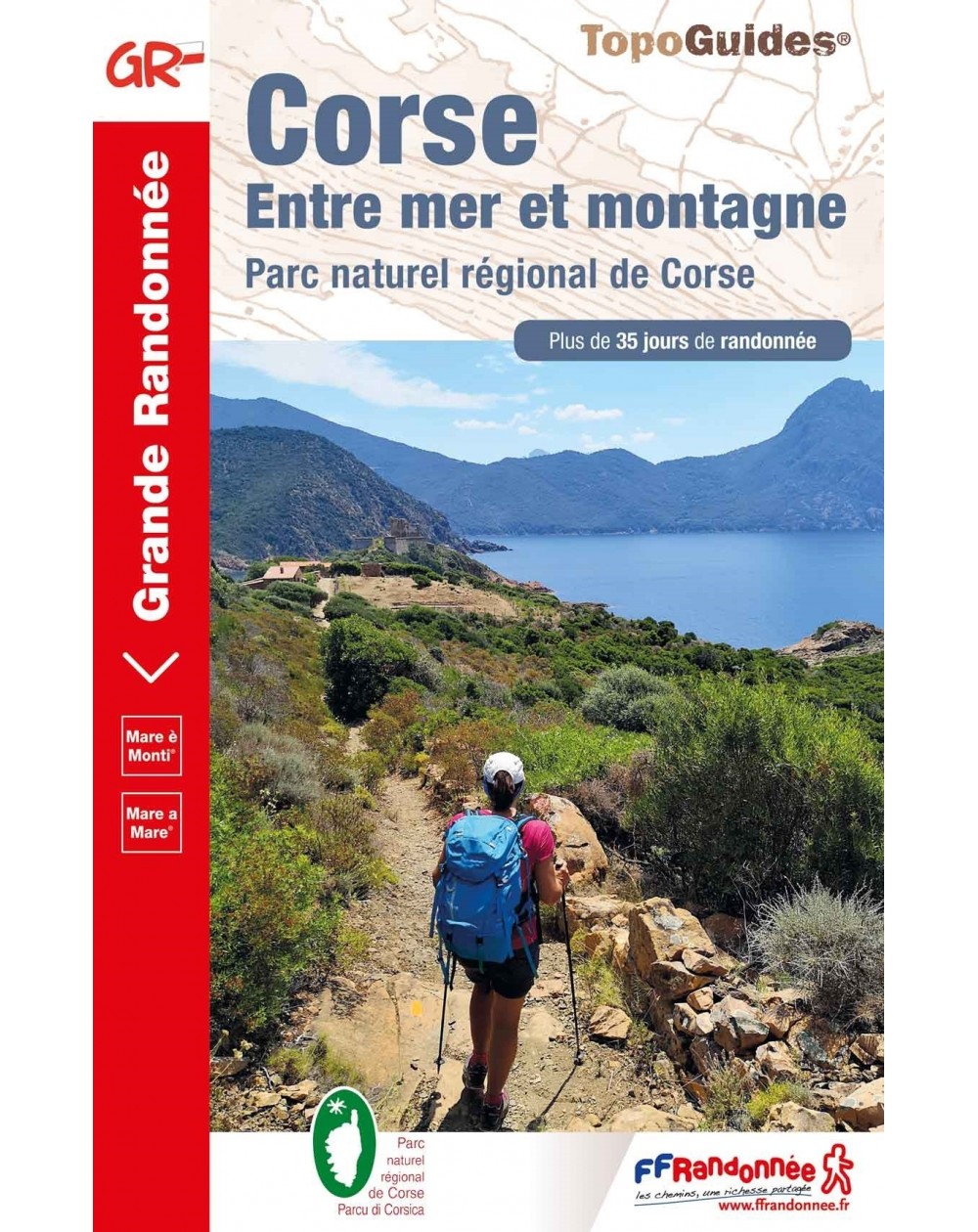 Corse, randonnées entre mer et montagne.  | Topoguide FFRP