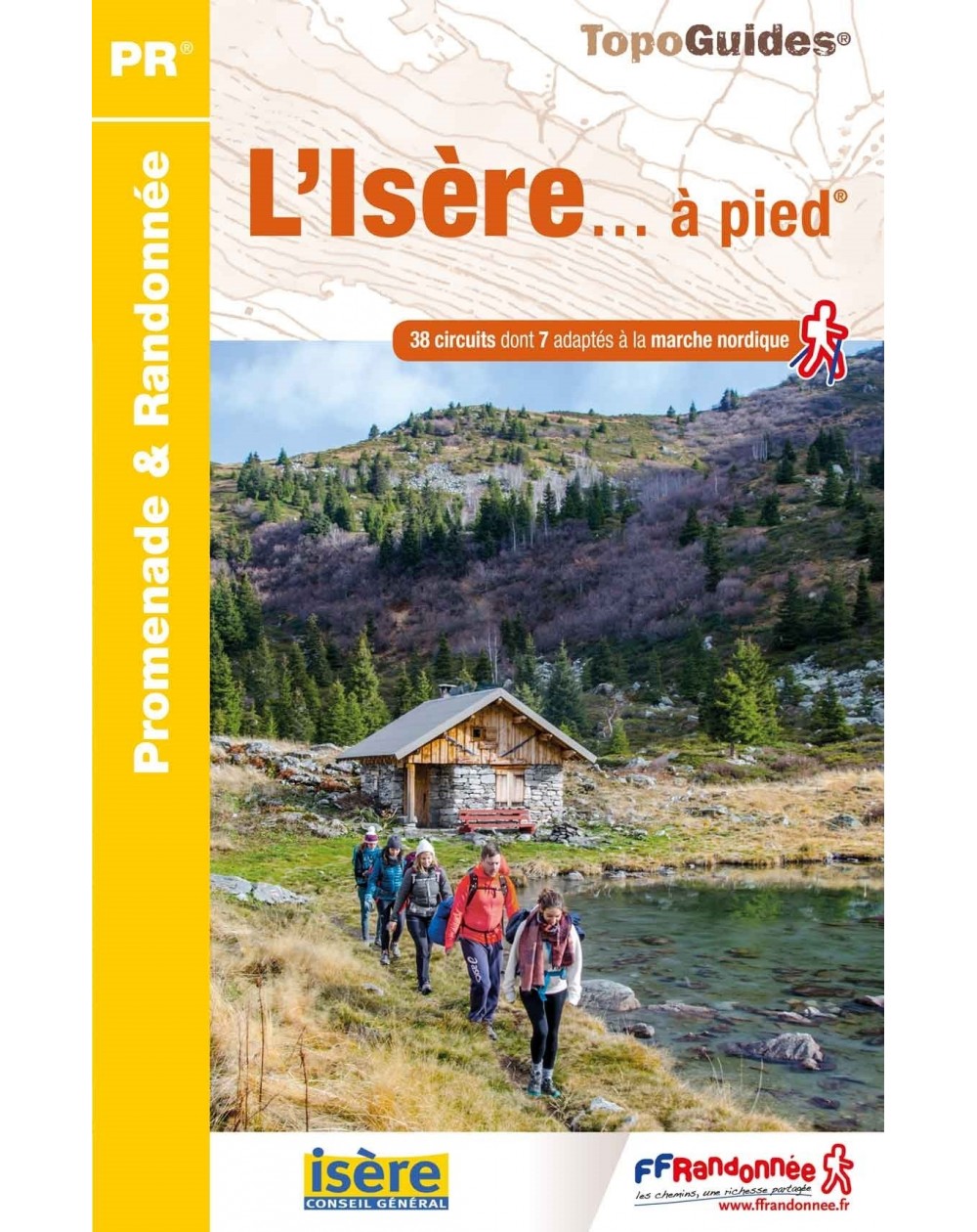 L'Isère en 38 circuits de randonnées | Topoguide FFRP