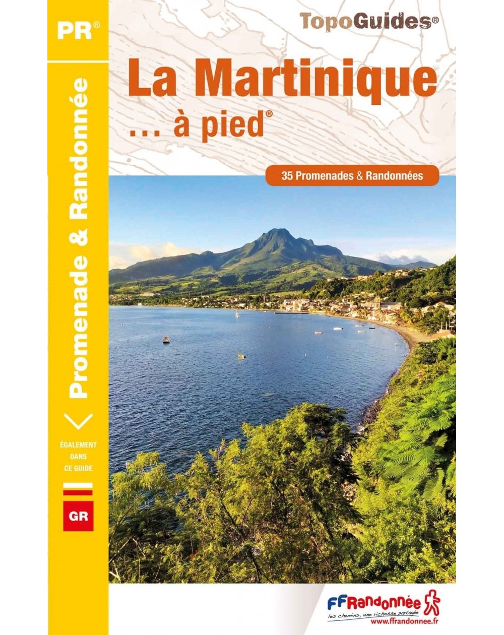 35 randonnée en Martinique | Topoguide FFRP
