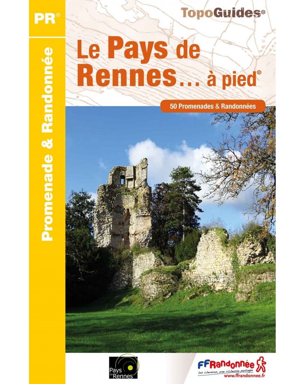 Pays de Rennes, 50 promenades | Topoguide FFRP