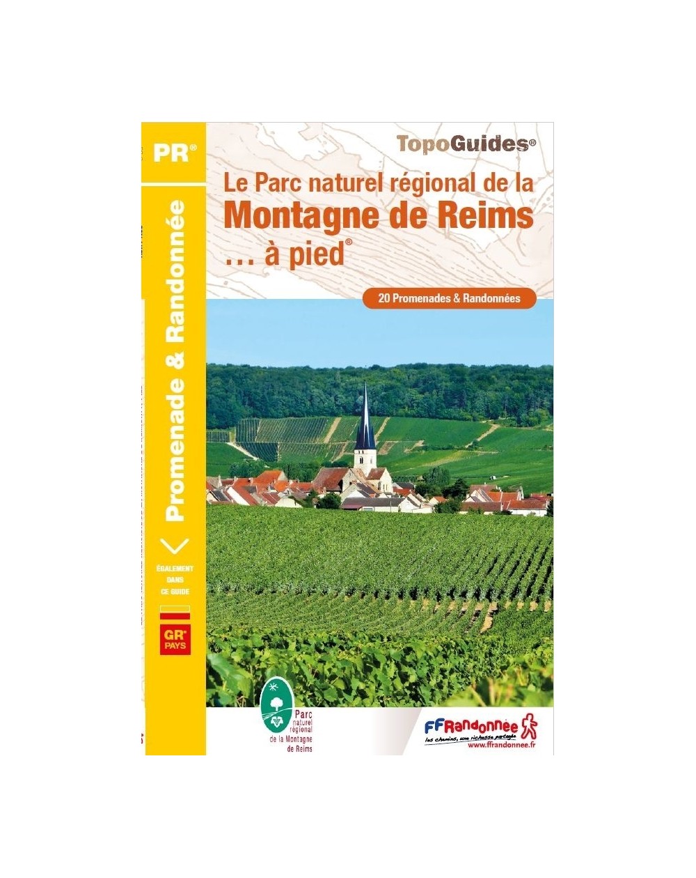 Le Parc Naturel Régional Montagne de Reims | Topoguide FFRP