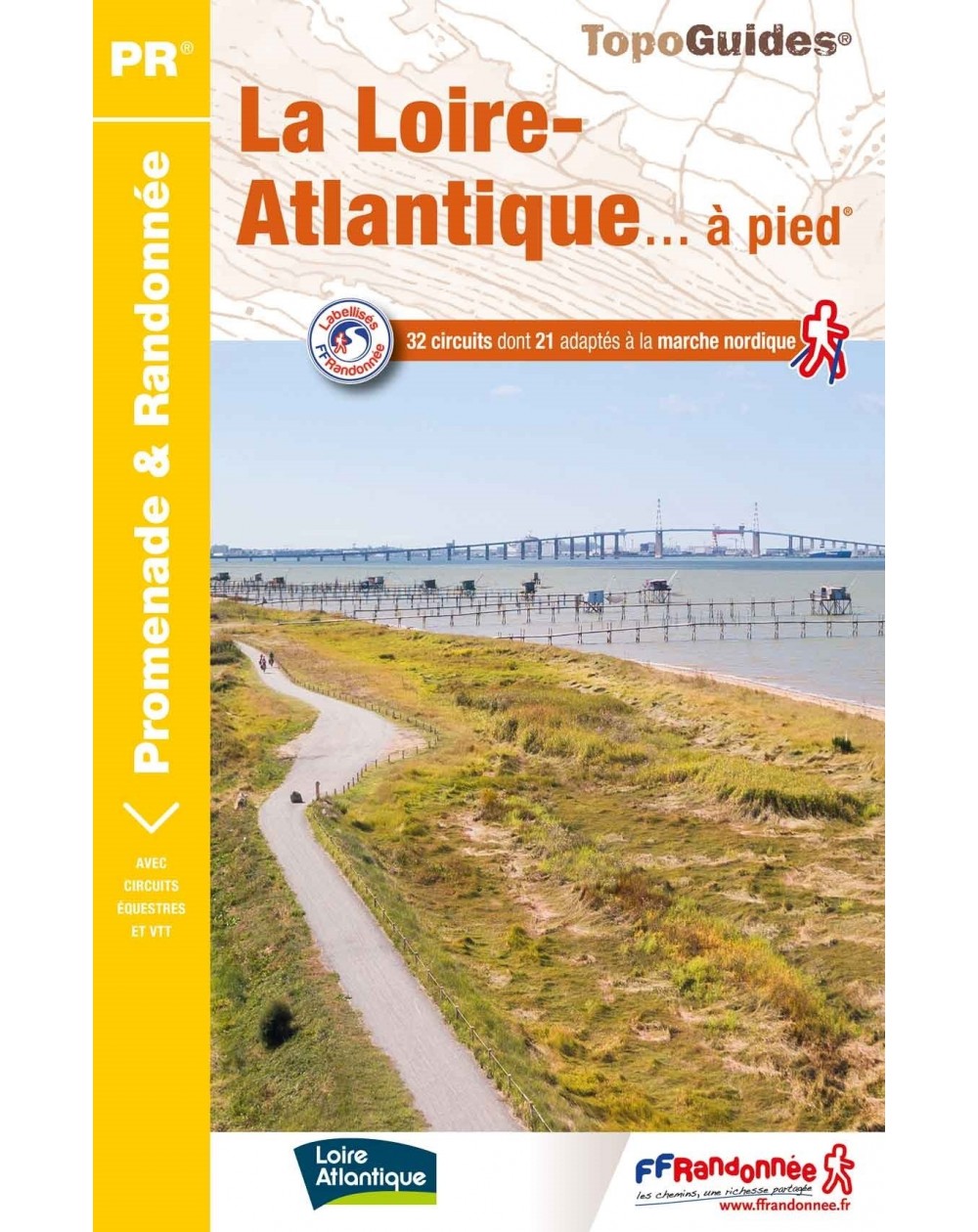 La Loire-Atlantique en 32 balades | Topoguide FFRP