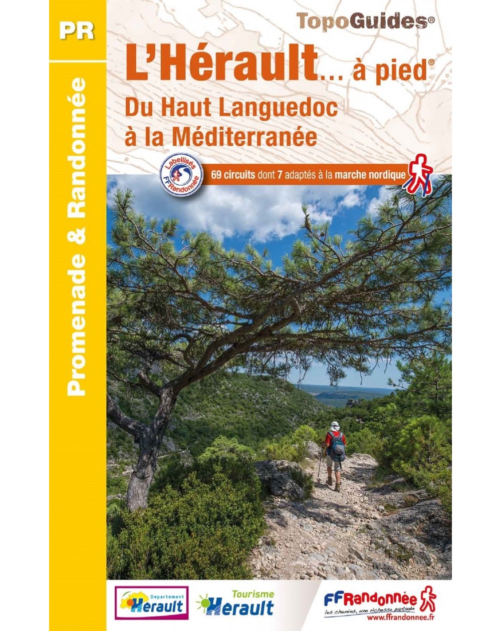 69 circuit dans l'Hérault et le Haut Languedoc | Topoguide 