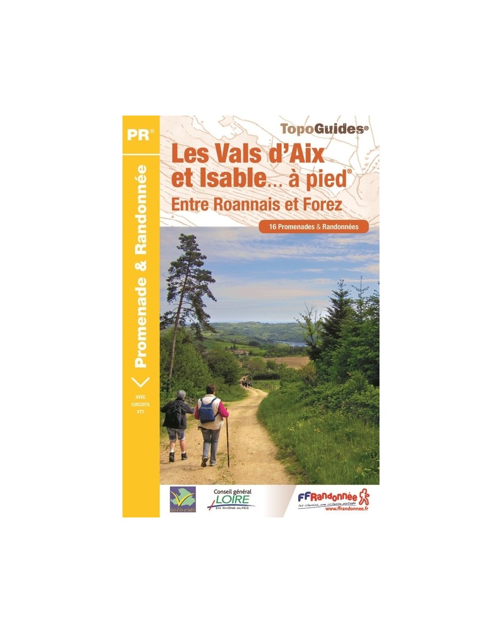 Randonnées Les Vals d'Aix et Isable | Topoguide FFRP