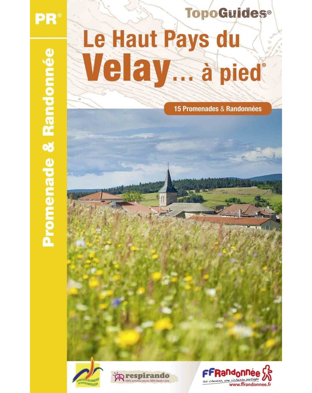 Le Haut Pays du Velay - Randonné | Topoguide FFRP