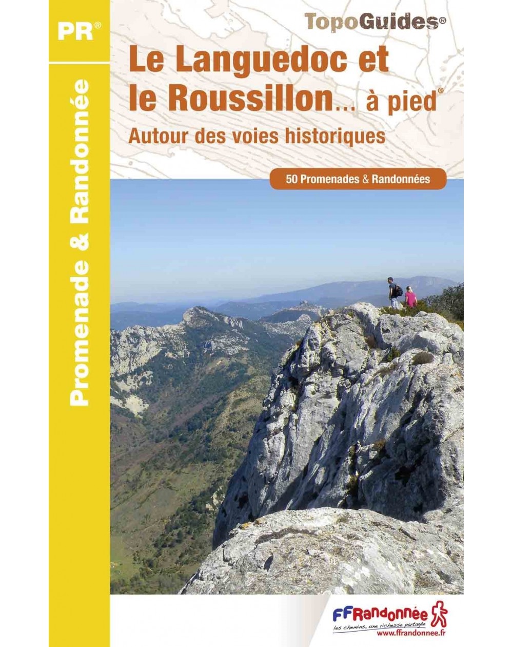50 randonnées dans le Languedoc Roussillon | Topoguide FFRP
