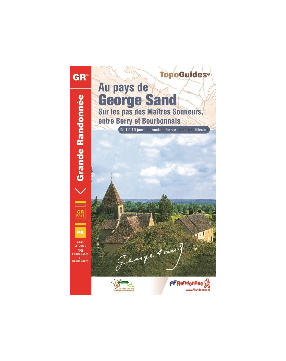 Au pays de George Sand | Topoguide FFRP