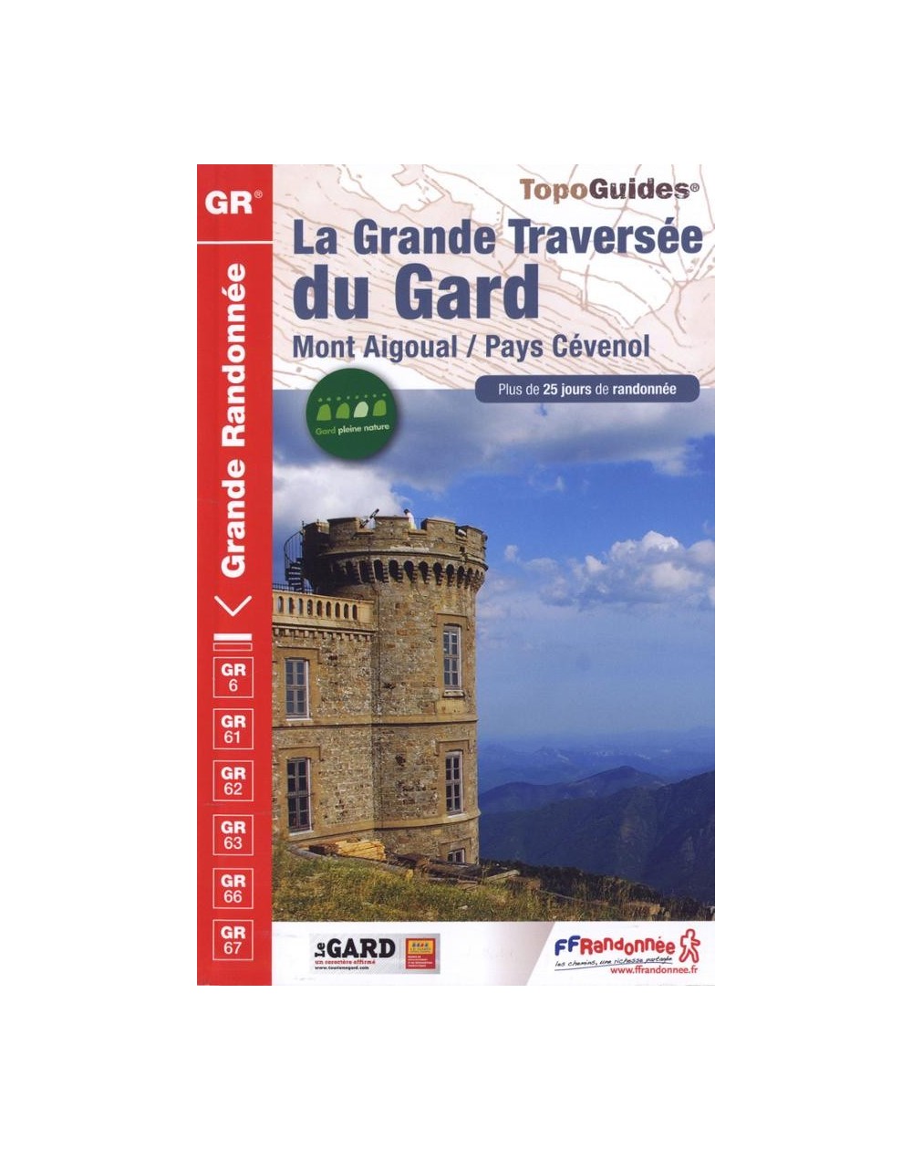 GR6 - La Grande Traversée du Gard - Mont Aigoual | Topoguide 