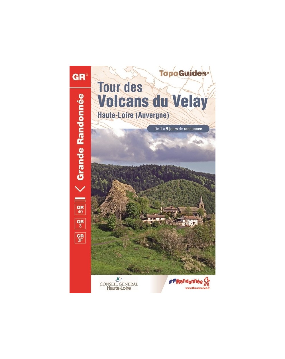 GR40 - Tour des Volcans du Velay - Auvergne | Topoguide FFRP