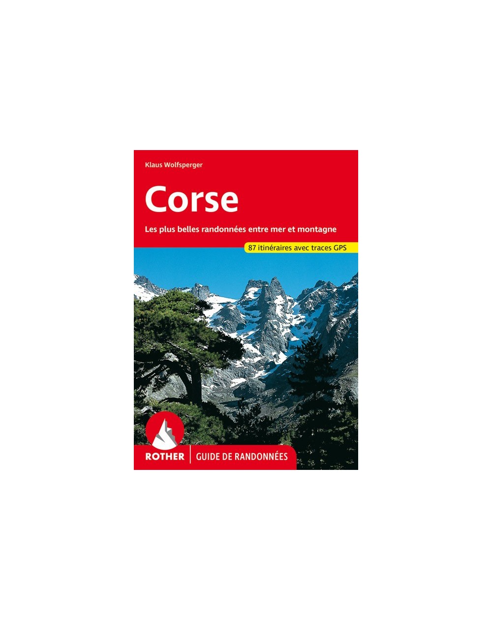 Guide Rother de randonnée La Corse