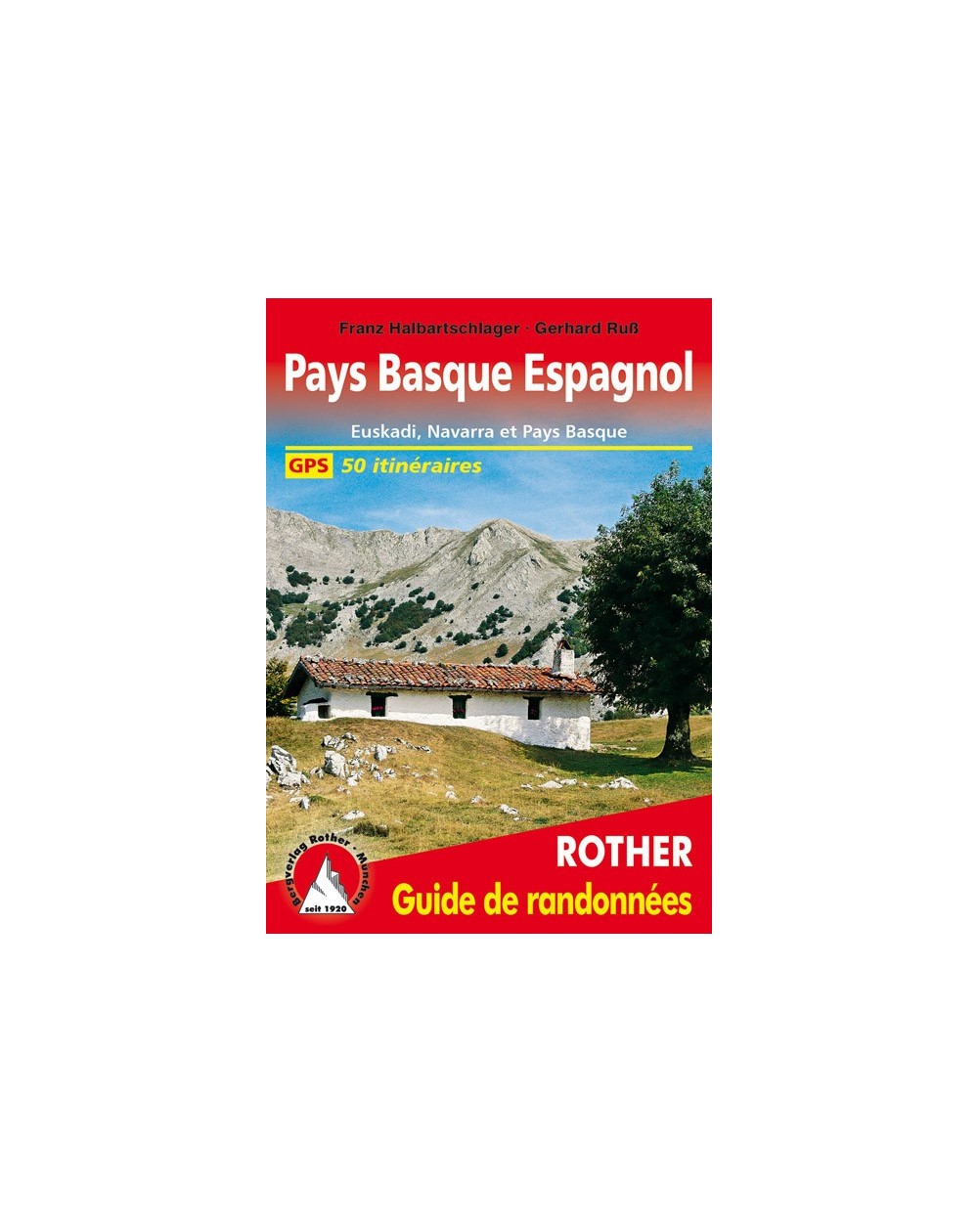 Guide Rother de randonnée Le pays basque Espagnol