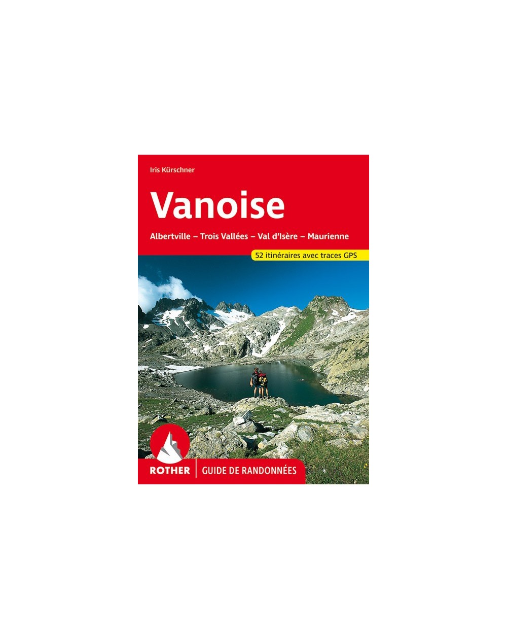 Guide Rother de randonnée La vanoise